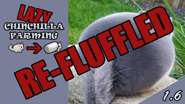 Chinchilla Farming Re-Fluffled