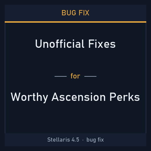 Bug Fix: Worthy Ascension Perks