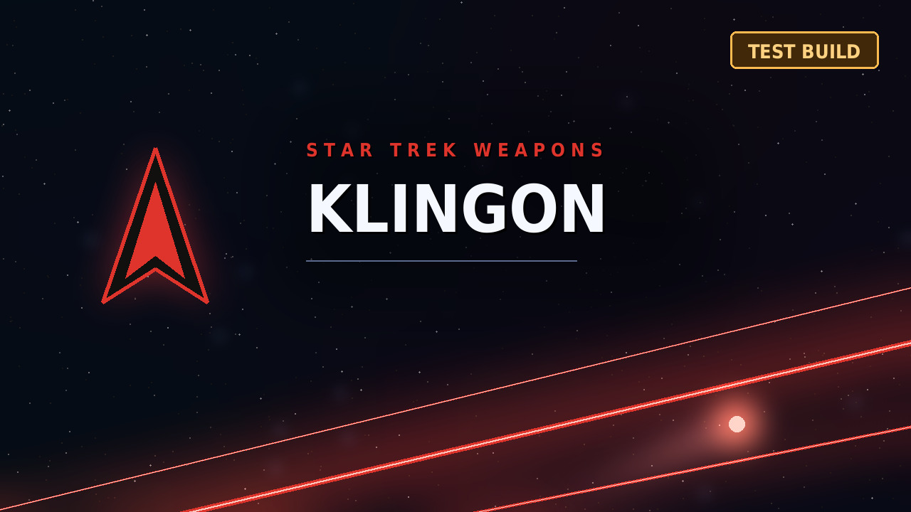 Star Trek Weapons: Klingon [Test Build]