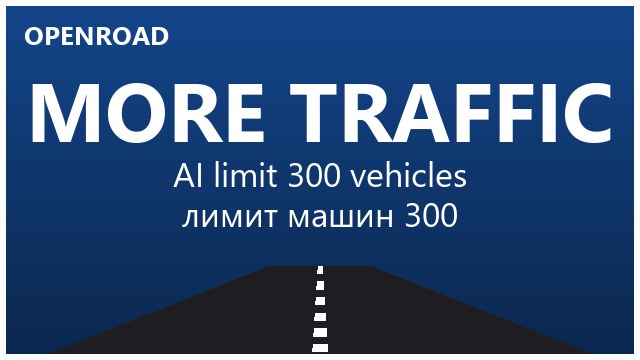 OpenRoad: More Traffic