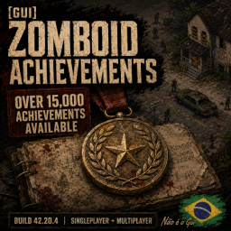 [GUI] Conquistas do Zomboid [B42.20.4][SP/MP]