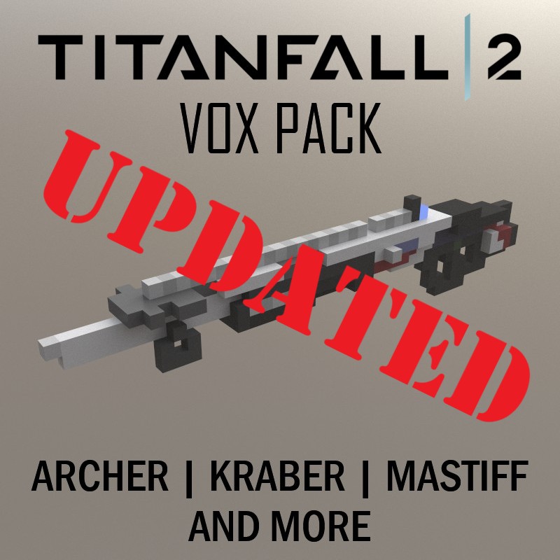Titanfall 2 Vox Pack (UPDATED)
