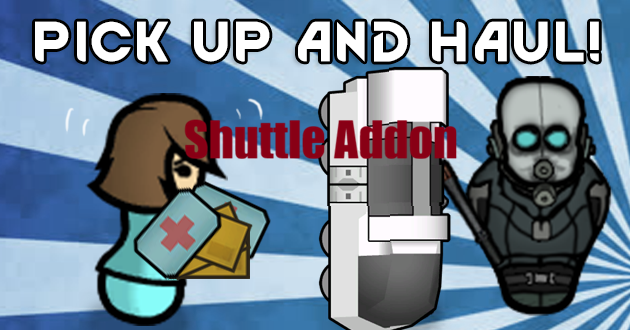Pick Up And Haul - Shuttle Loader