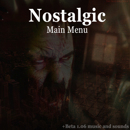 Nostalgic Main Menu