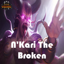 N'kari The Broken (Overpowered)