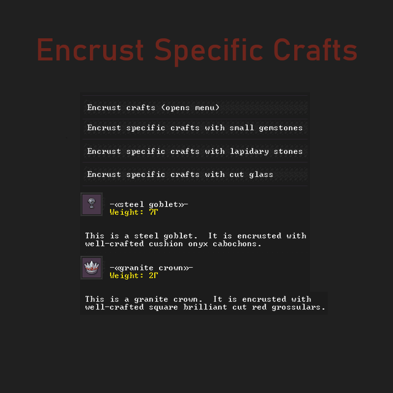 Encrust Specific Crafts