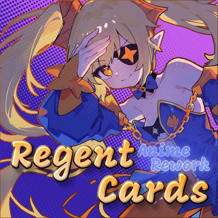 Regent Cards Anime Rework
