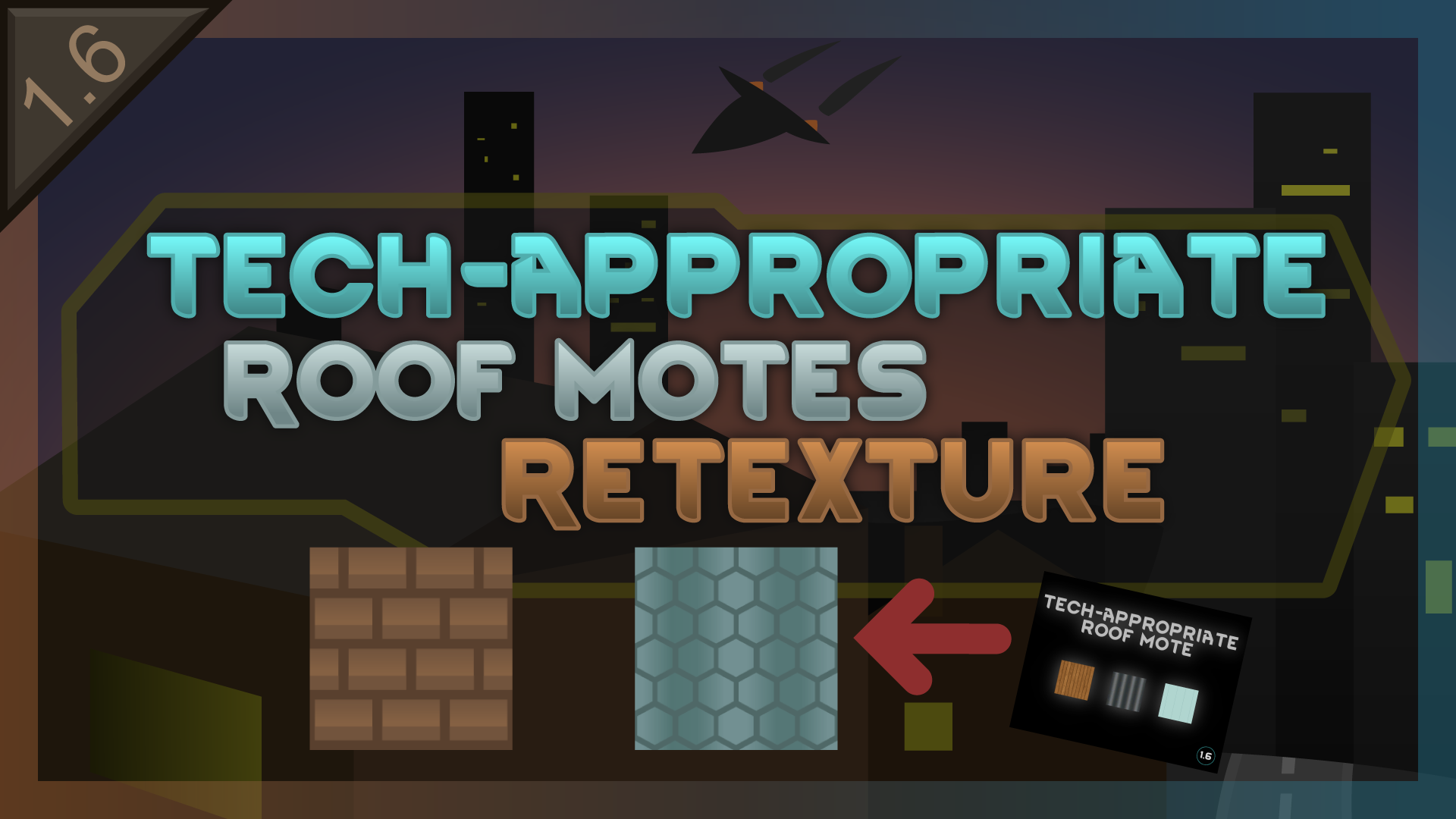 Tech-appropriate Roof Mote Retexture