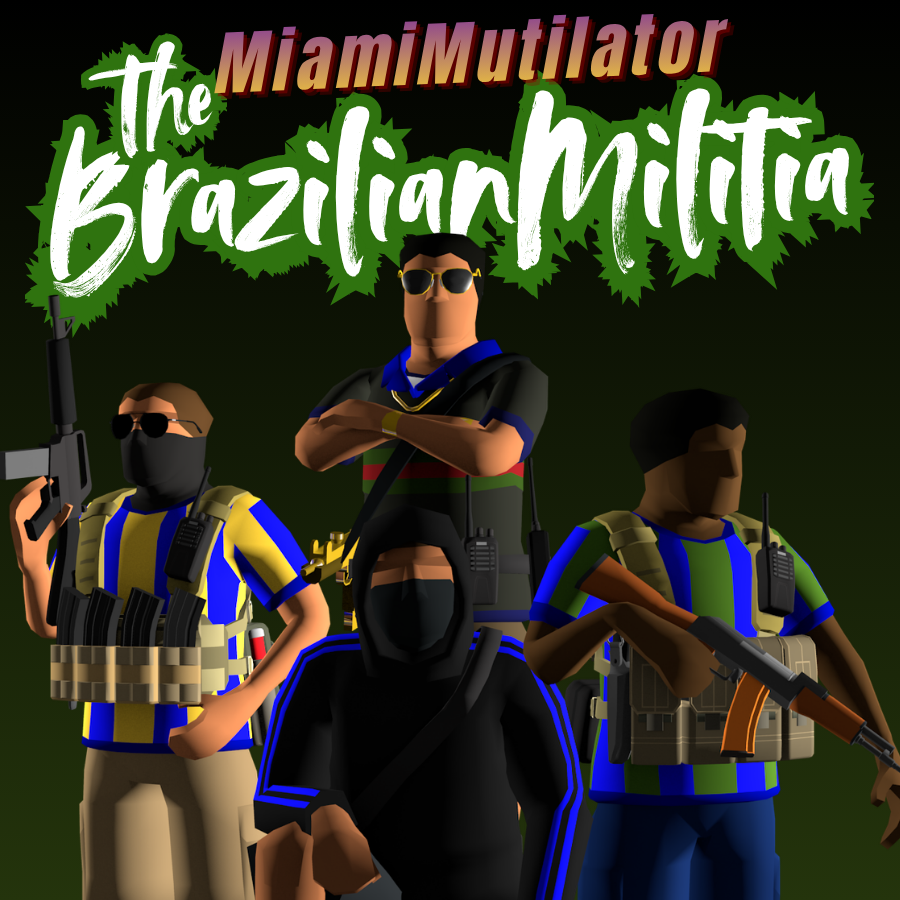 The Brazilian Militia