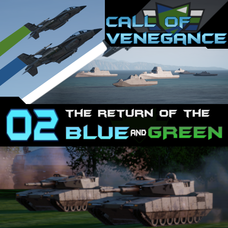 Call of Vengeance - 02. Return of the Blue and Green NAVEX preview