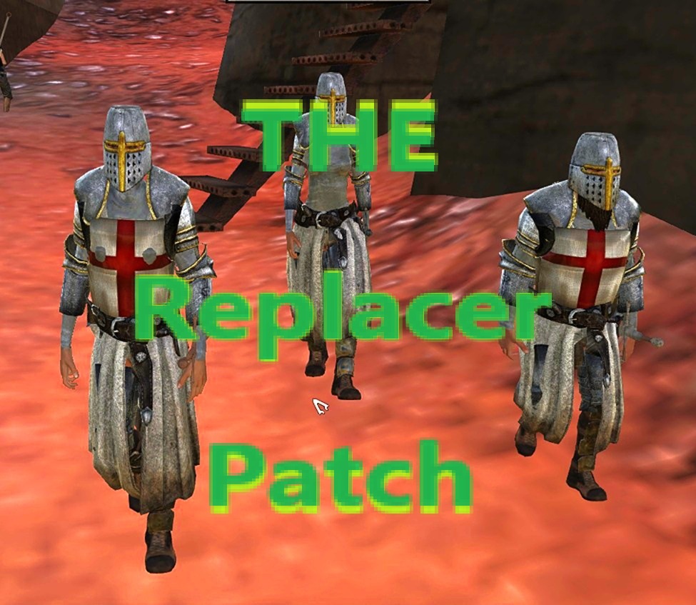 THE Replacer Patch