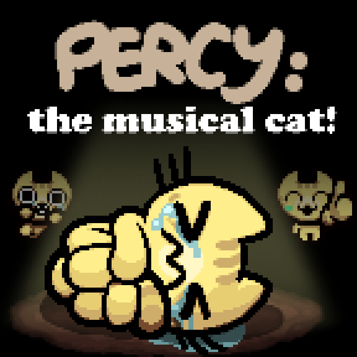 Percy: The Musical Cat! [WIP]