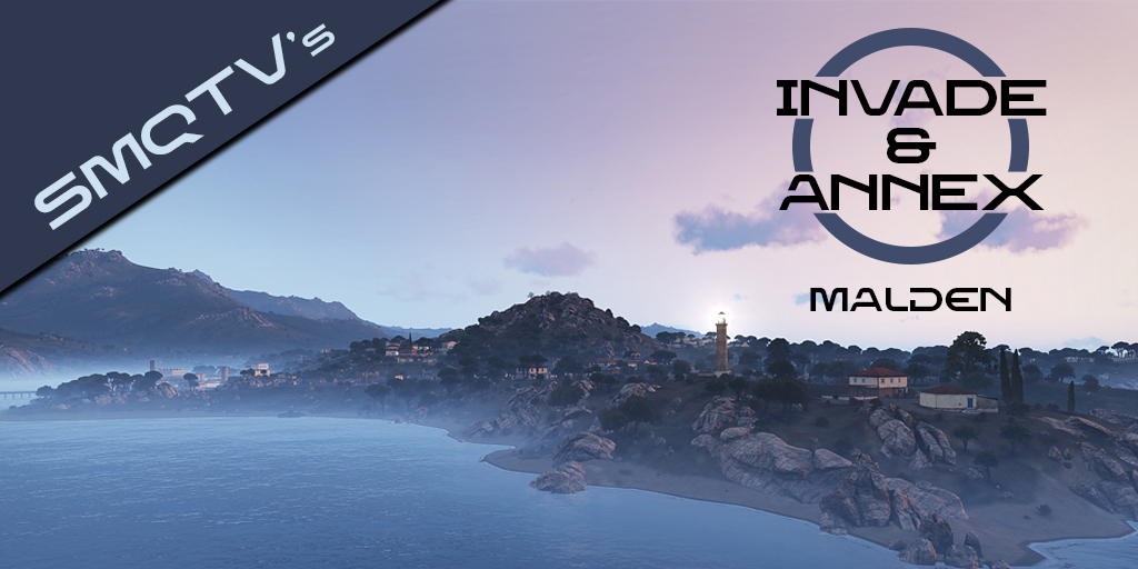 Invade & Annex [Malden] [SMQTV]