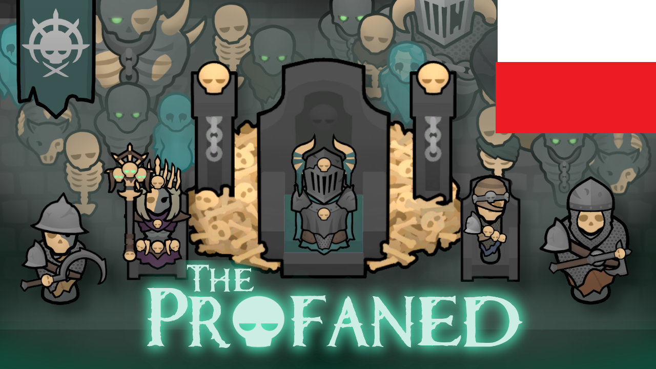 The Profaned PL