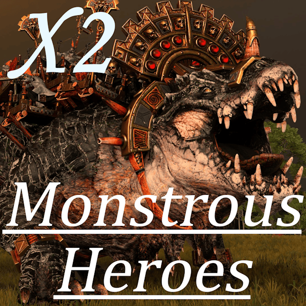 X2 Trajanns Monstrous Heroes