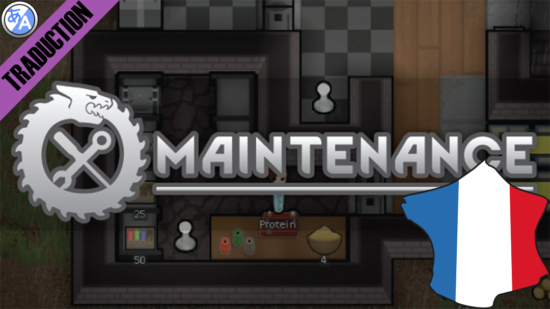 [LTS]Maintenance [Fr] mod preview for RimWorld