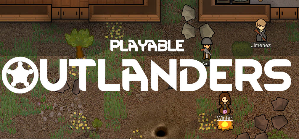 Playable Outlanders [Continued]