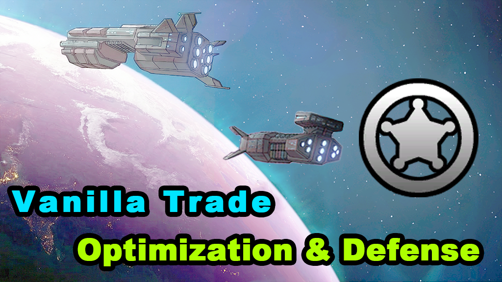 [GTG]Vanilla Trade Optimization & Defense Activator