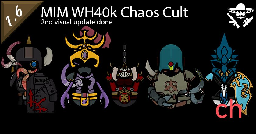 [ZH]MIM Warhammer 40k Chaos Cult中文汉化