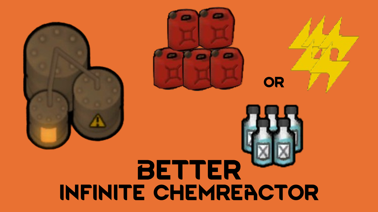 Better Infinite ChemReactor mod preview for RimWorld