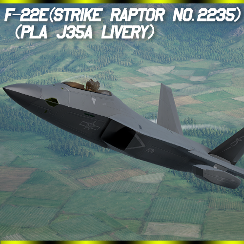 F-22(Strike Raptor No.2235)(J35A livery) preview