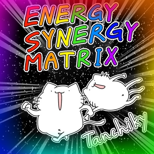 ENERGY SYNERGY MATRIX - Tanchiky