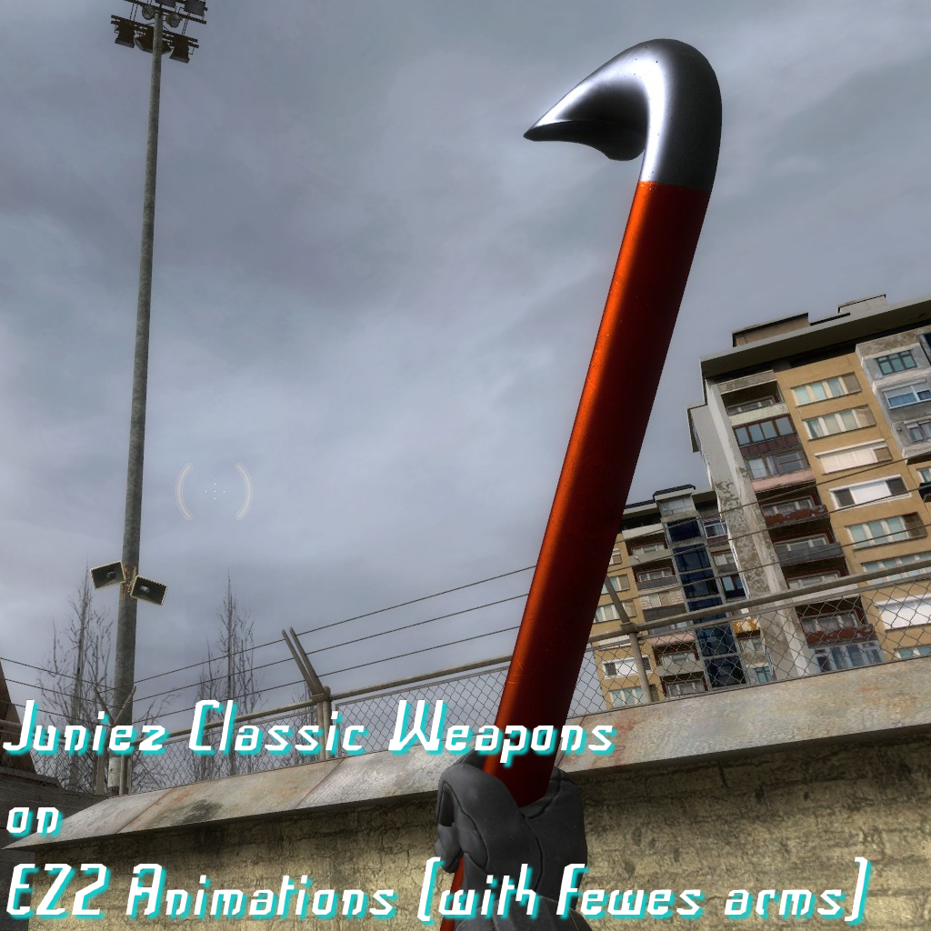 Juniez Classic Weapons on EZ2 Animations (Fewes Arms)