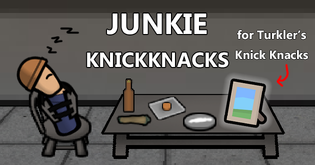 Junkie Knick Knacks