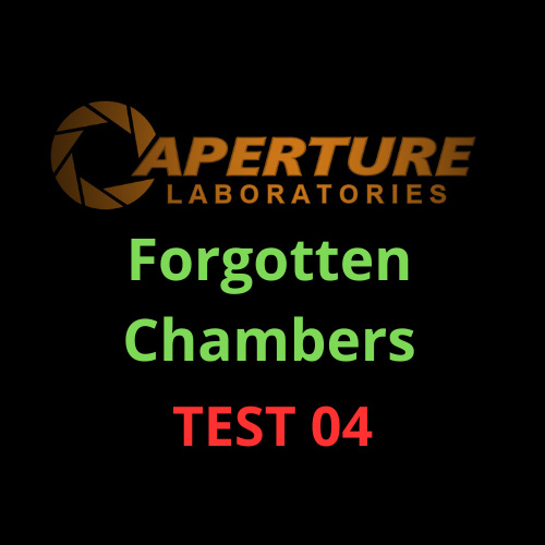 Aperture Forgotten Chambers test 04 "Lasers"