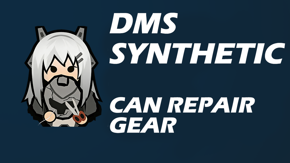 DMS Synthetic Can Repair Gear