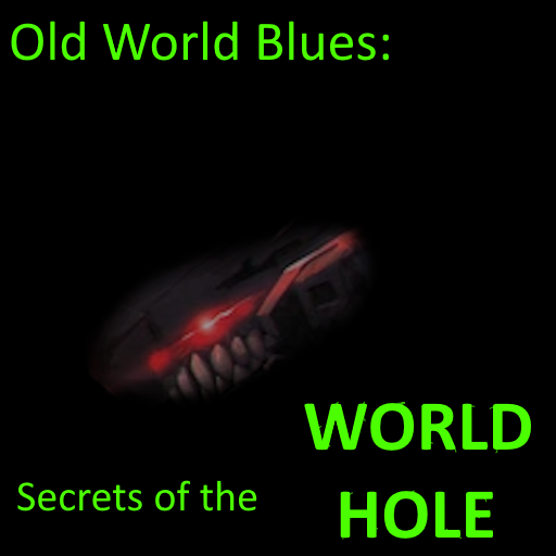 OWB: Secrets of the World Hole