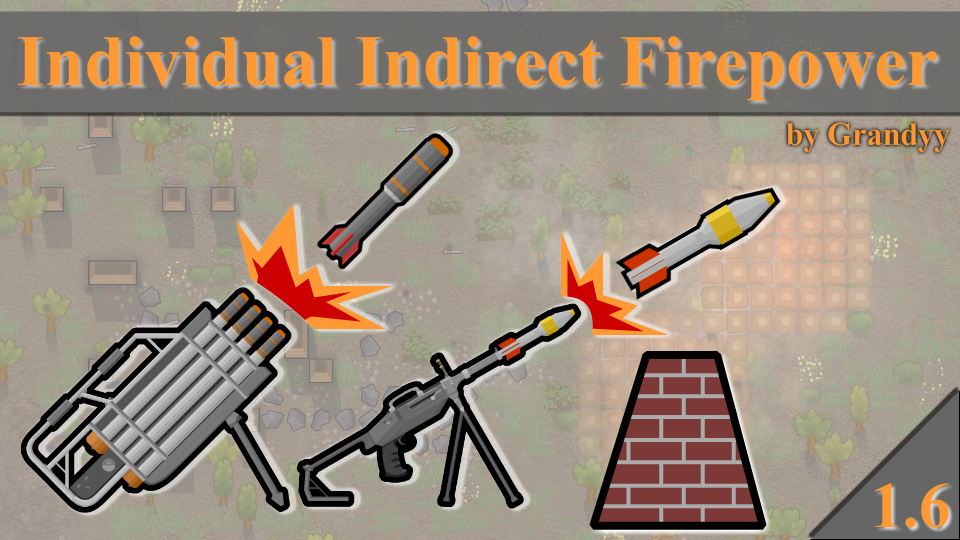 Individual Indirect Firepower mod preview for RimWorld