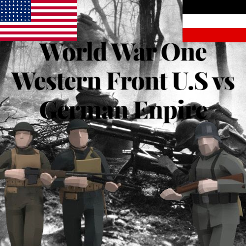 World War One Western Front U.S vs German Empire
