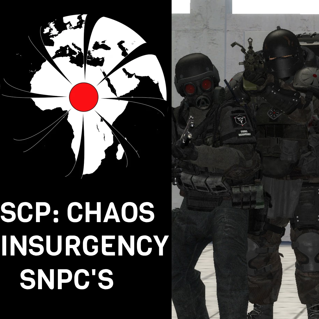 (VJ_Base) Chaos Insurgency SNPC's