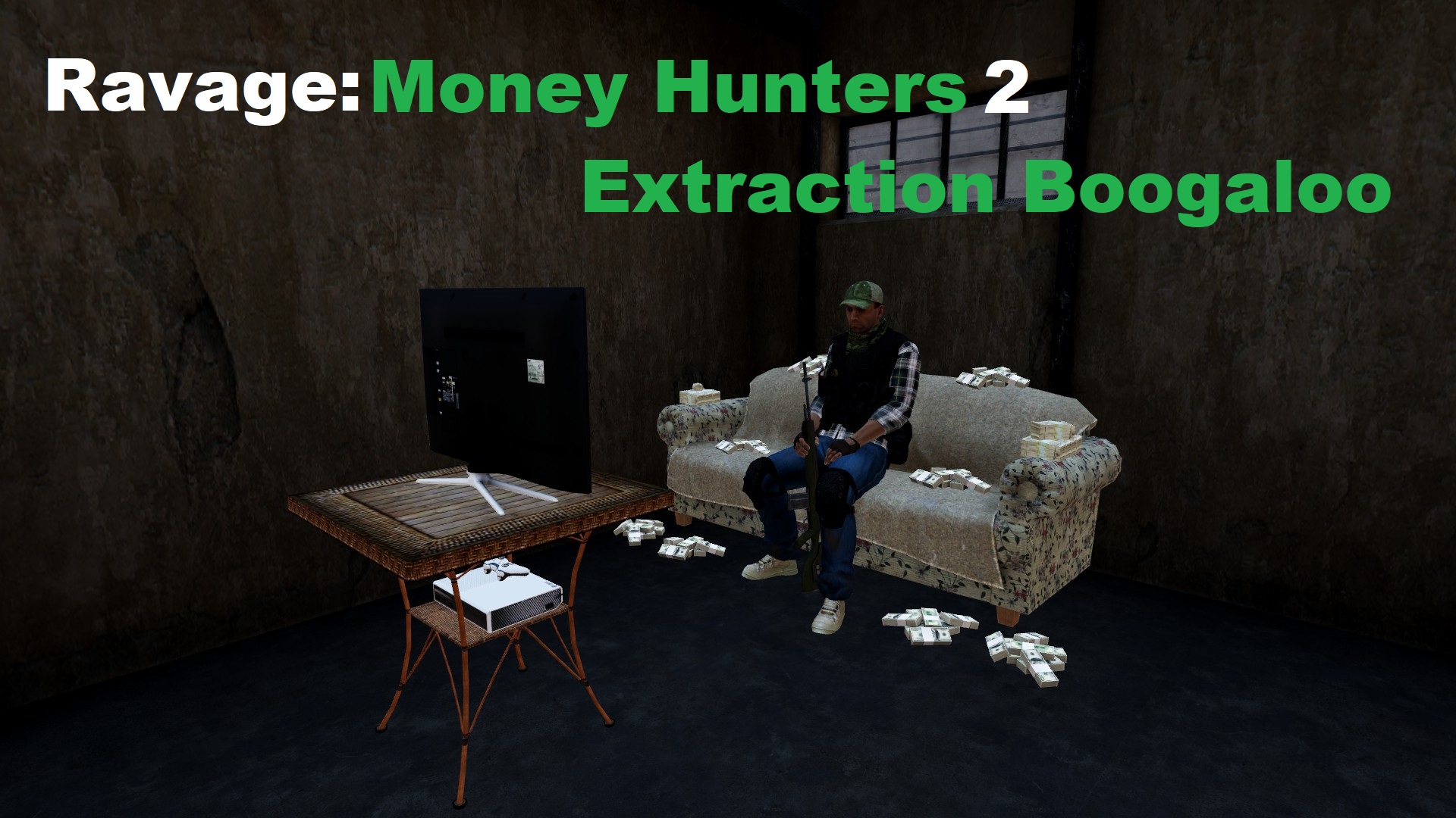 [COOP 1-10] Ravage: Money Hunters 2, Extraction Boogaloo
