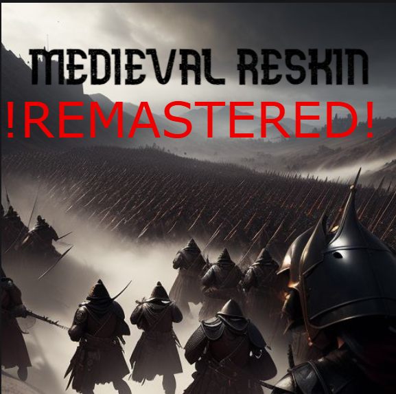 Medieval Infantry Reskin Remastered preview