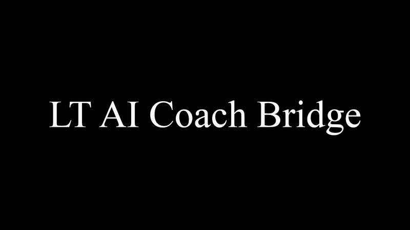 LT AI Coach Bridge