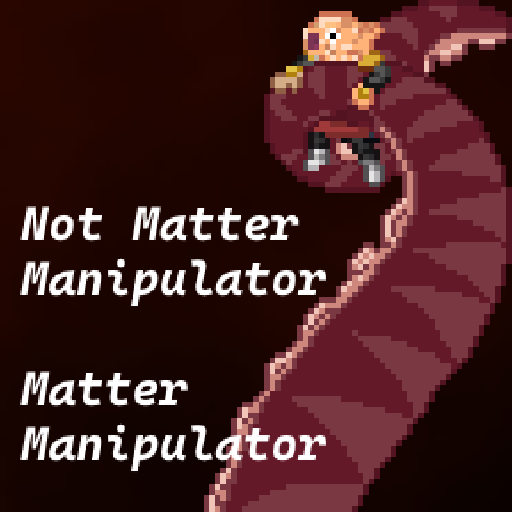 Not Matter Manipulator preview