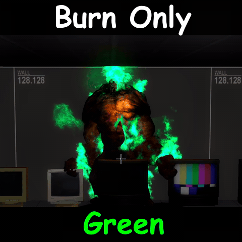[FX][Fire] Burn Only = Green (Normal)