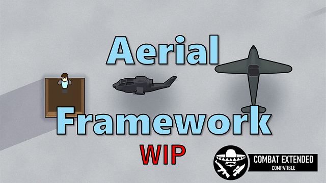 Aerial Framework mod preview for RimWorld