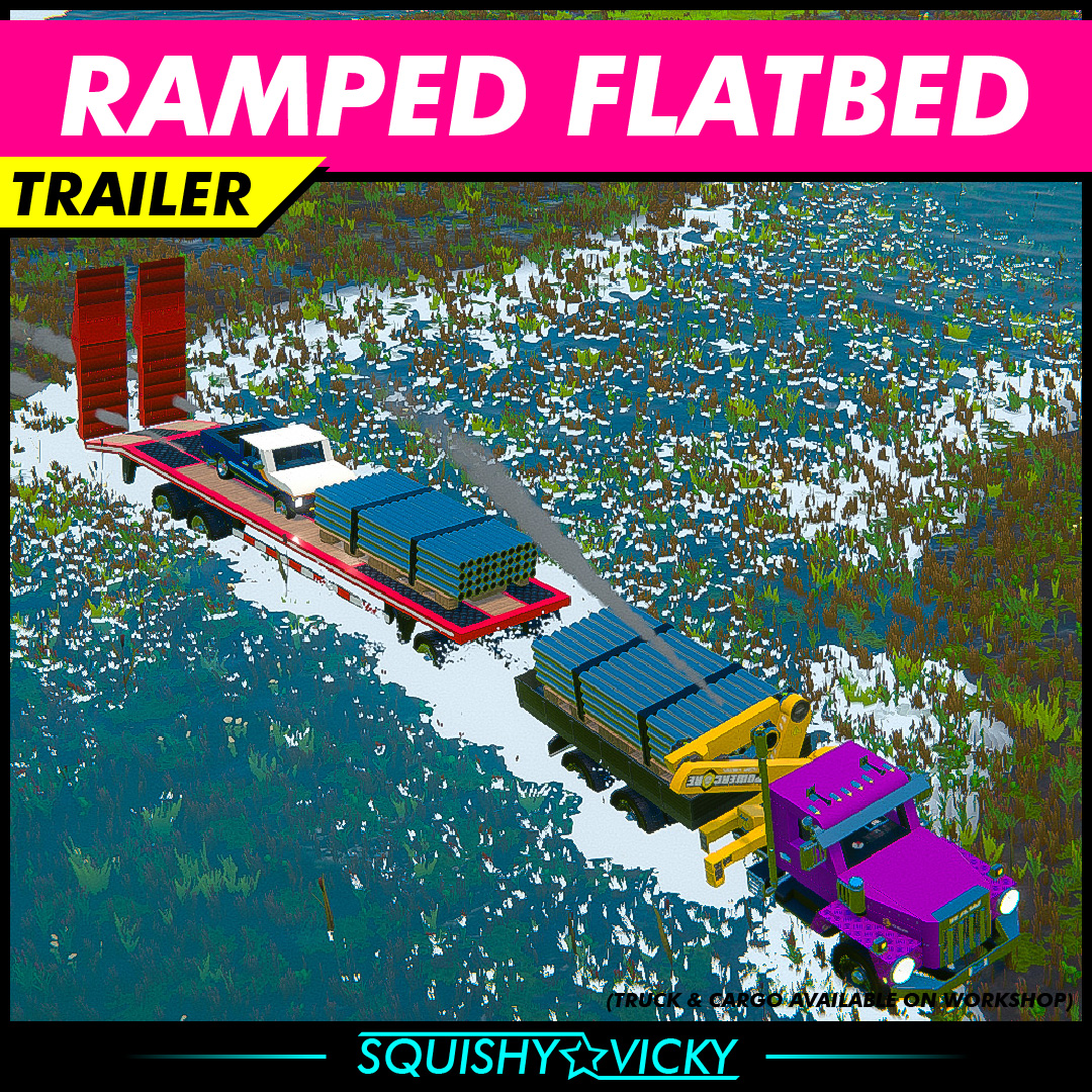 [SQUISHY] Ramped Flatbed - Trailer