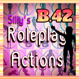 [B42] Silly's Roleplay Actions – Project Zomboid Mod