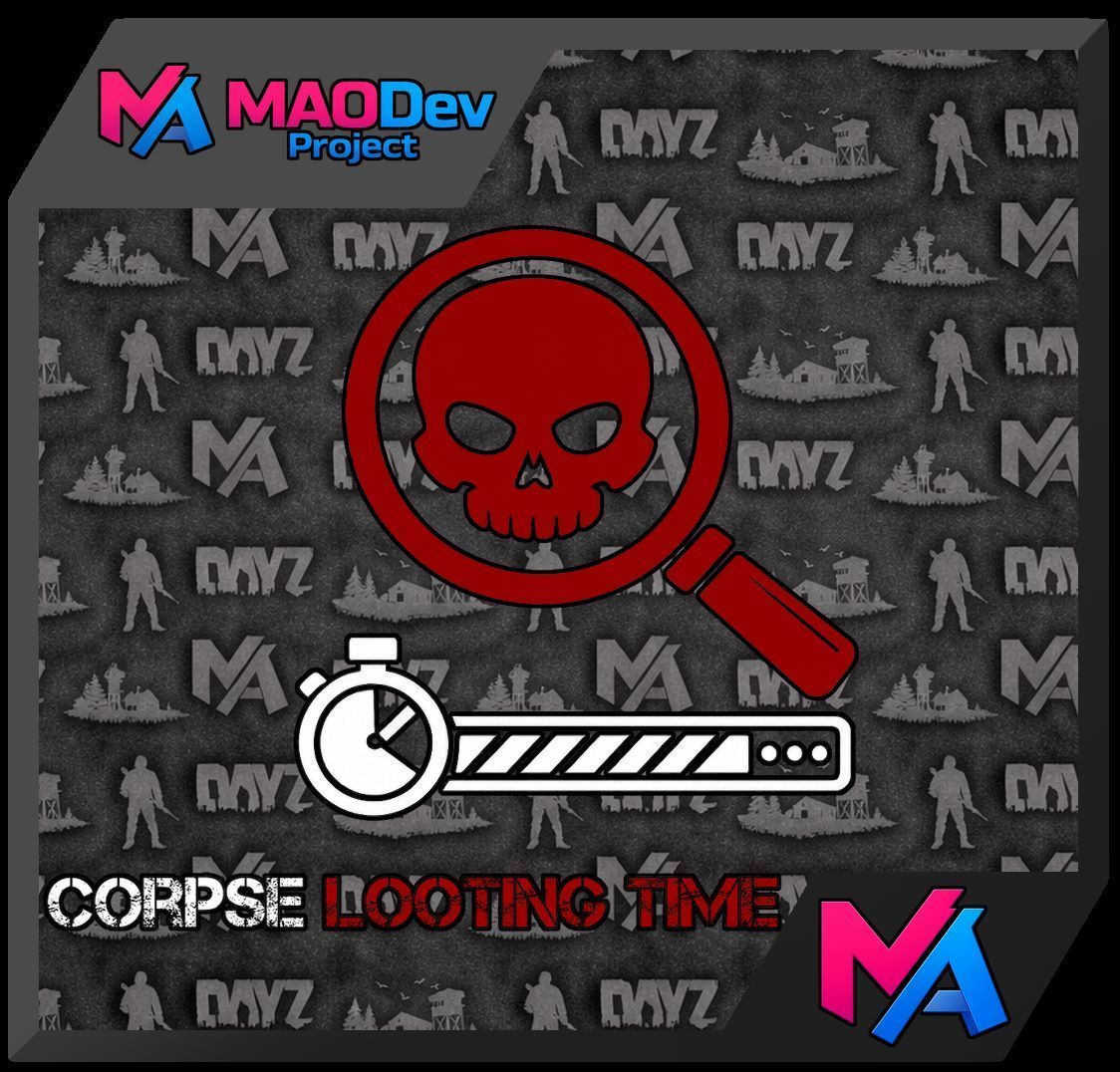 MAODev | Corpse Looting [QOL]
