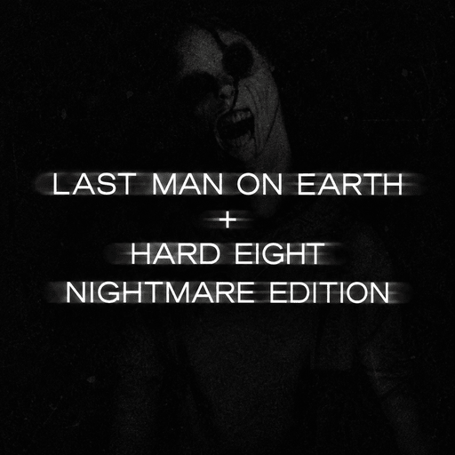 Last Man on Earth + Hard Eight Combined preview