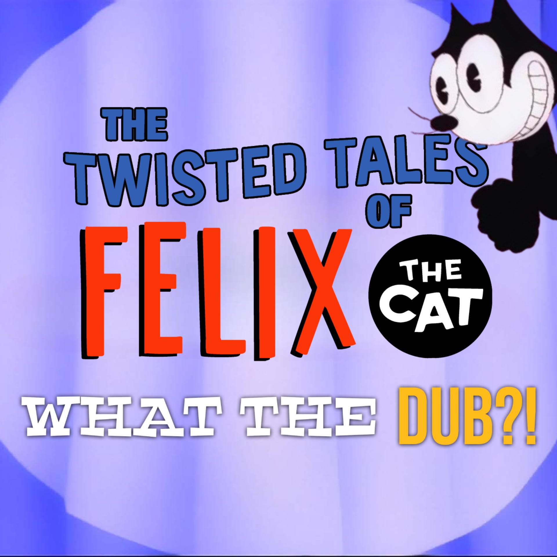 Twisted Tales of Felix the Cat - WTD Pack