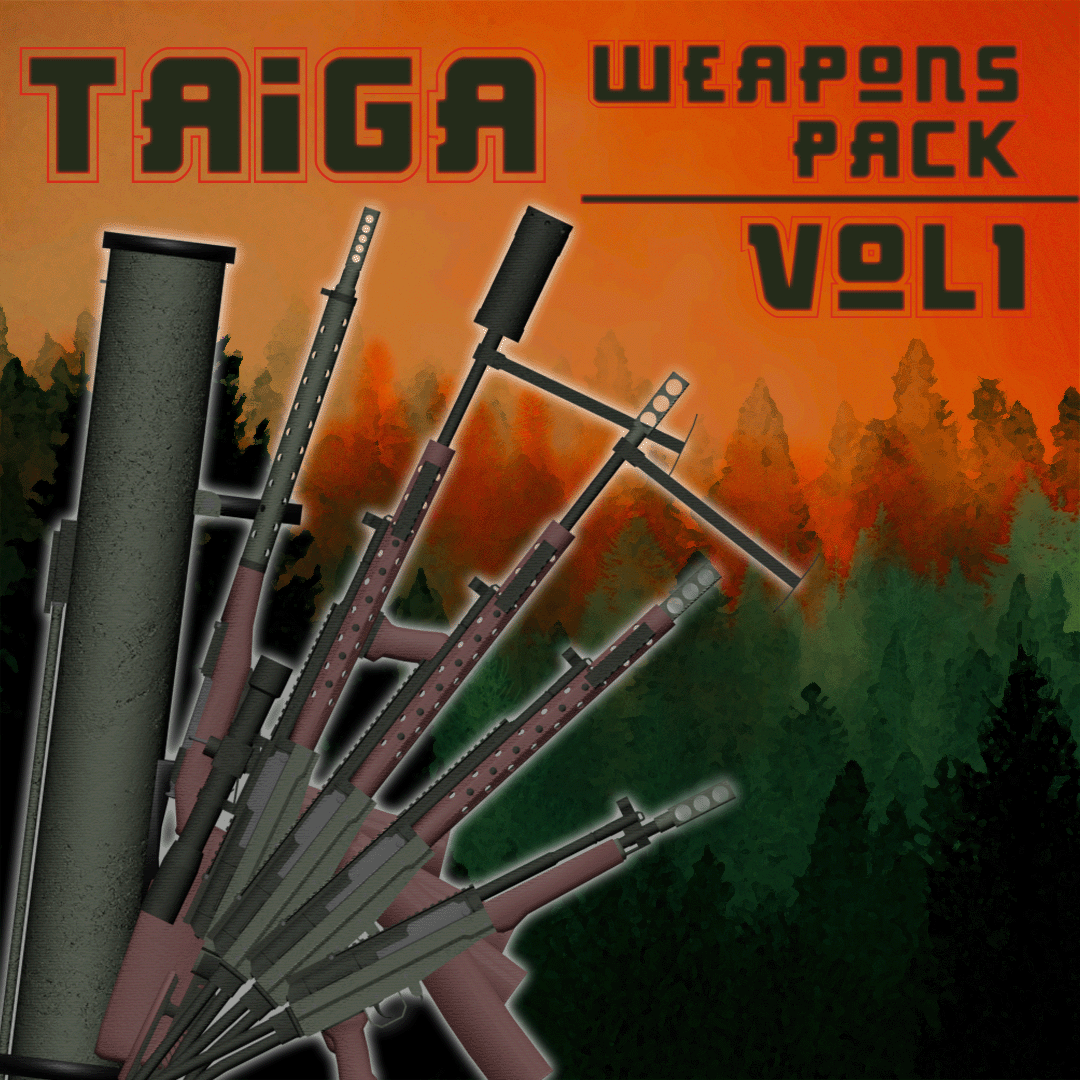 Taiga Weapons Pack: Volume 1