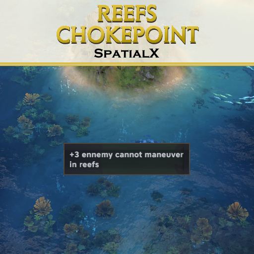 Reefs Chokepoint