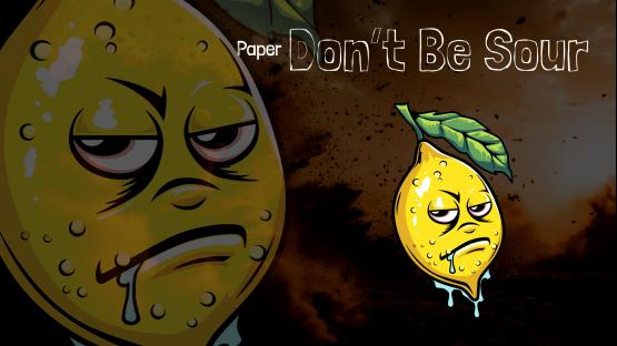 Don't be Sour (Paper)