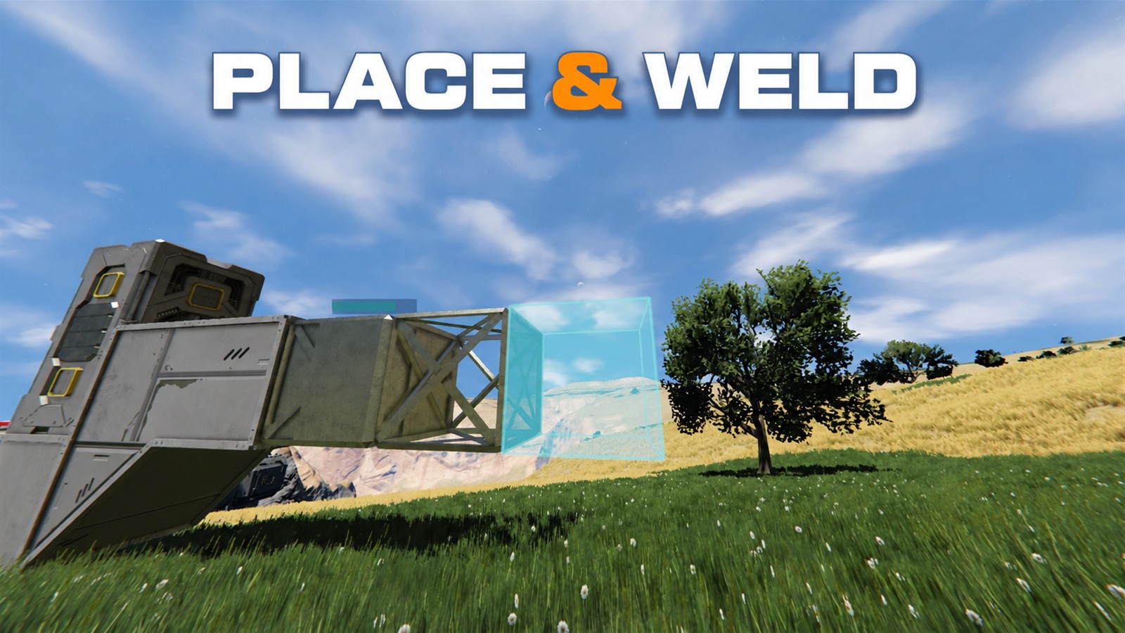 Place & Weld