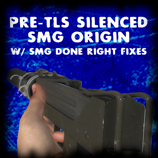 Pre-TLS Silenced SMG